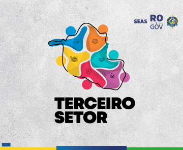 Resultado final da seleção de projetos do Terceiro Setor é divulgado pelo governo de RO e fortalece ações sociais