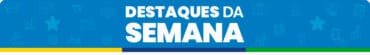 Destaques das ações do governo de RO de 11 a 15 de agosto