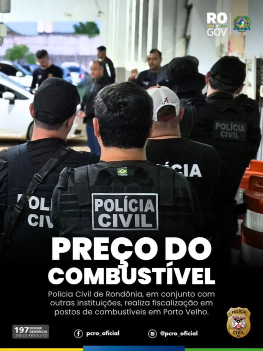 POLÍCIA CIVIL REALIZA FISCALIZAÇÃO EM POSTOS DE COMBUSTÍVEIS DE PORTO VELHO