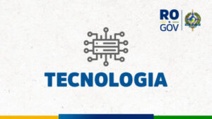 Cultura orientada por dados é instituída pelo governo de RO para modernizar gestão pública