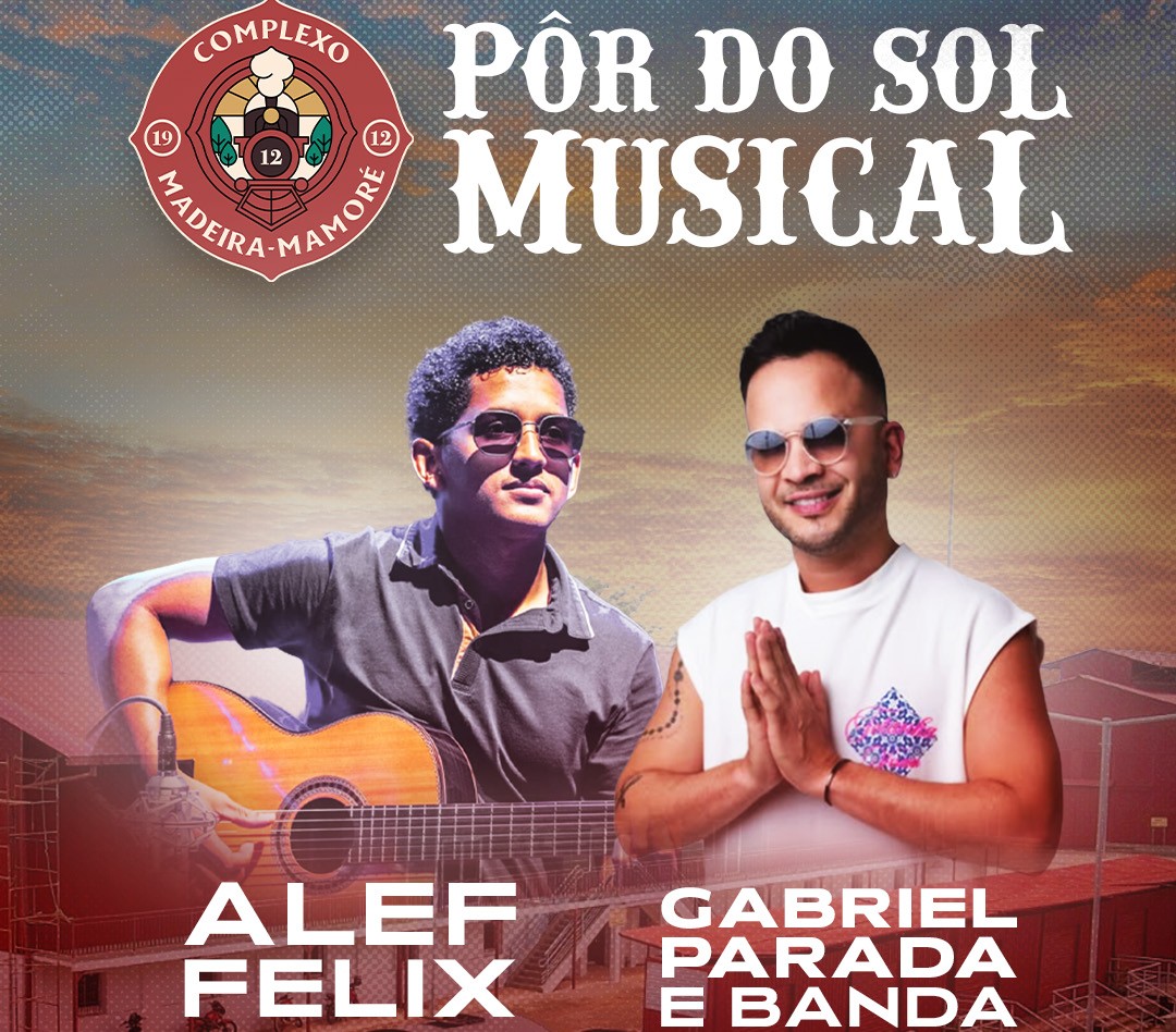 Pôr do Sol Musical reúne música e lazer neste fim de semana no Complexo Madeira-Mamoré