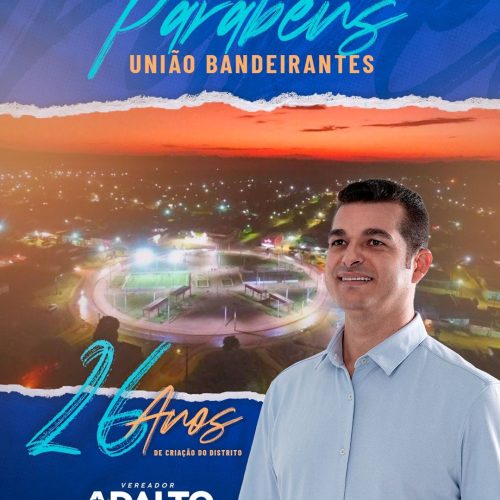 União Bandeirantes celebra 26 anos de história e desenvolvimento com grande festa popular