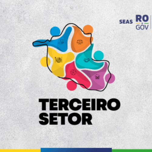 Resultado final da seleção de projetos do Terceiro Setor é divulgado pelo governo de RO e fortalece ações sociais
