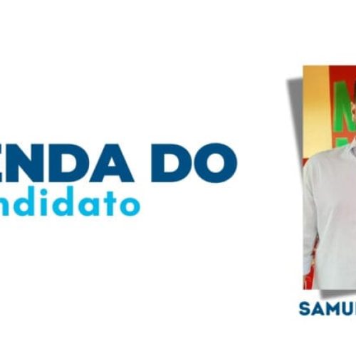 Agenda do candidato: Samuel Costa para segunda-feira dia 02-09