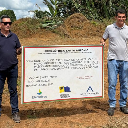 Avançam as obras do novo cemitério público no distrito de União Bandeirantes; entrega será em julho/25