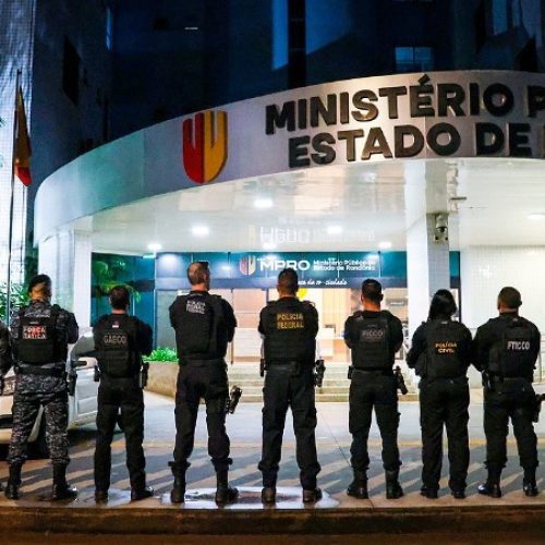 MPRO e forças de segurança deflagram operação “Tribunal Vermelho” em Porto Velho