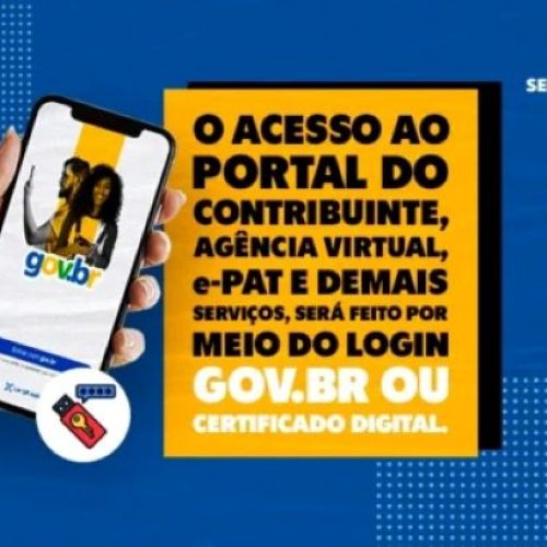 Novo modelo de acesso aos serviços da Sefin entra em vigor nesta segunda-feira, 15, e amplia segurança para contribuintes