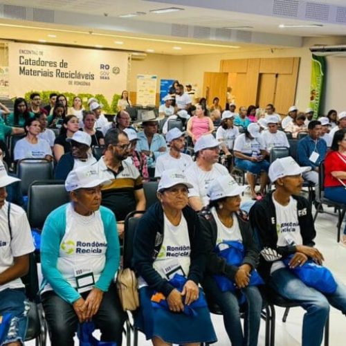 Governo de RO reforça valorização e inclusão produtiva em mais um encontro de catadores de materiais recicláveis
