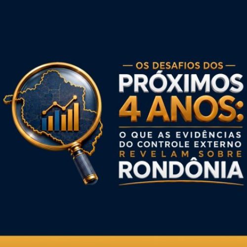 O que os números revelam sobre Rondônia: TCE reúne pré-candidatos para apresentar panorama fiscal e desafios do Estado nos próximos 4 anos