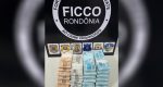 FICCO/RO prende mulher com mais de 260 mil reais em espécie por suspeita de lavagem de dinheiro