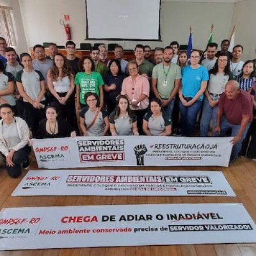Ibama, ICMBio e SFB entram em greve nesta quinta-feira, em Rondônia