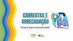 Eleições 2026: saiba quando comunicar carreatas e eventos de arrecadação