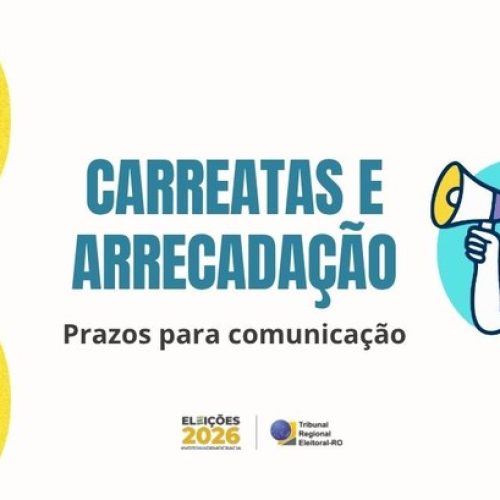 Eleições 2026: saiba quando comunicar carreatas e eventos de arrecadação