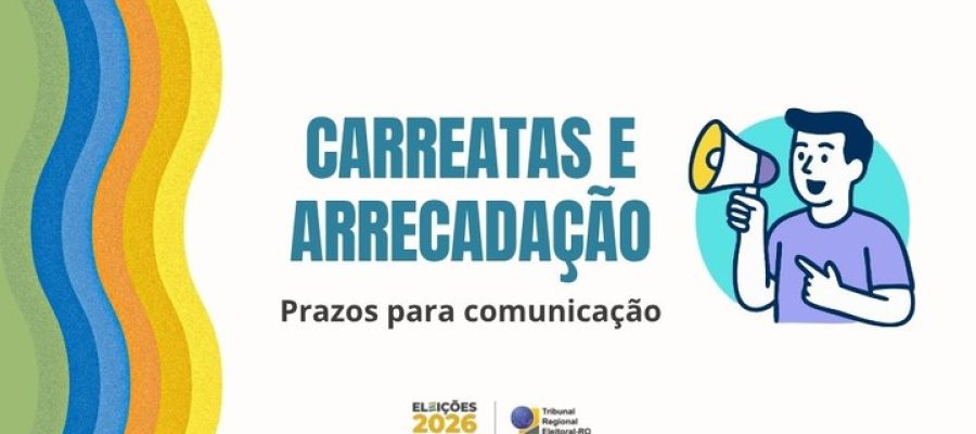 Eleições 2026: saiba quando comunicar carreatas e eventos de arrecadação