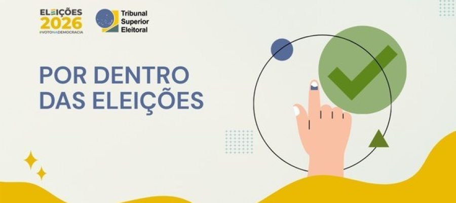 Por Dentro das Eleições: conheça os ilícitos eleitorais e as condutas proibidas no pleito de 2026