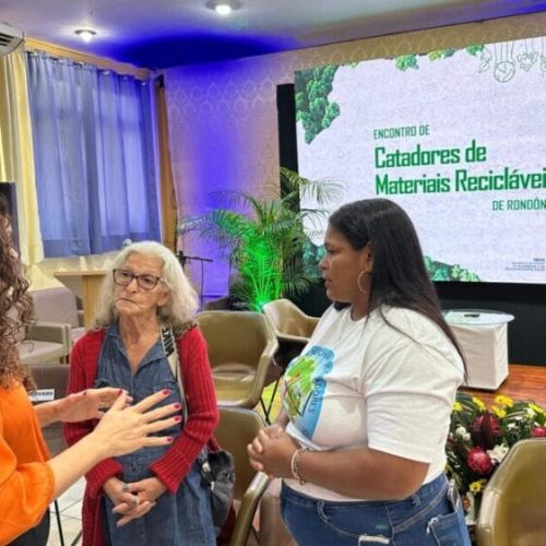 Encontro promovido pelo governo de RO possibilita a troca de conhecimento e conscientização sobre o papel dos catadores
